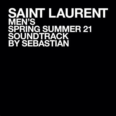 sebastian saint laurent songs.